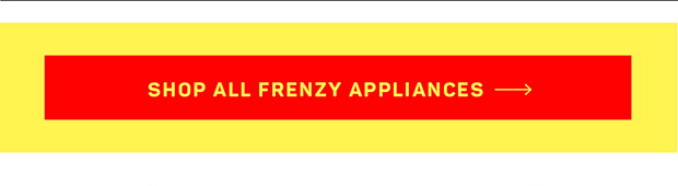 Shop All Frenzy Appliances