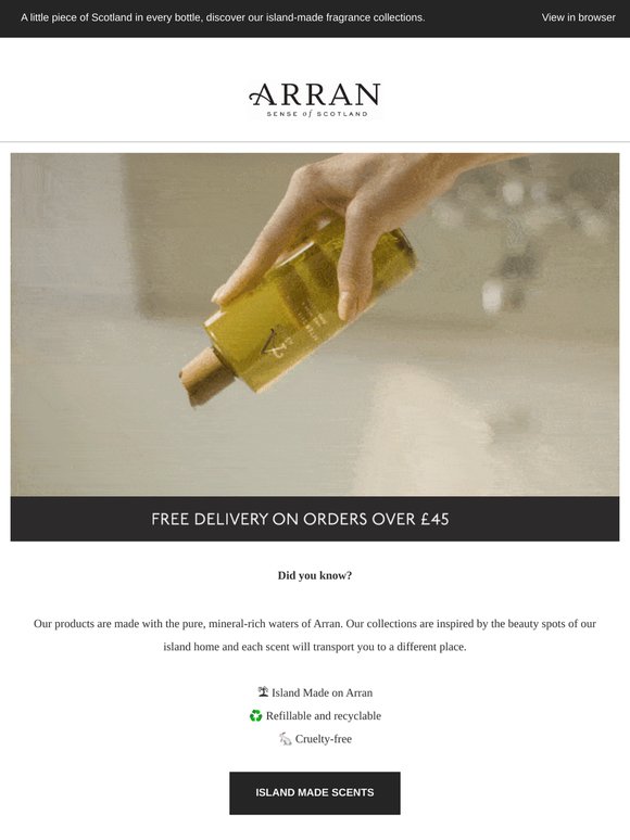 Escape to Arran With Every Fragrance