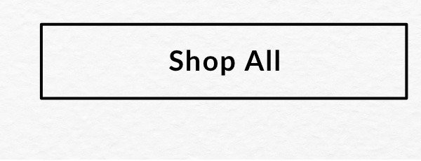 SHOP ALL >>