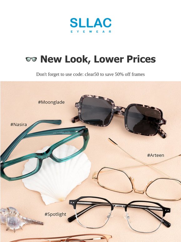 👓 New Look, Lower Prices — Clearance Frames & Huge Discount  Inside