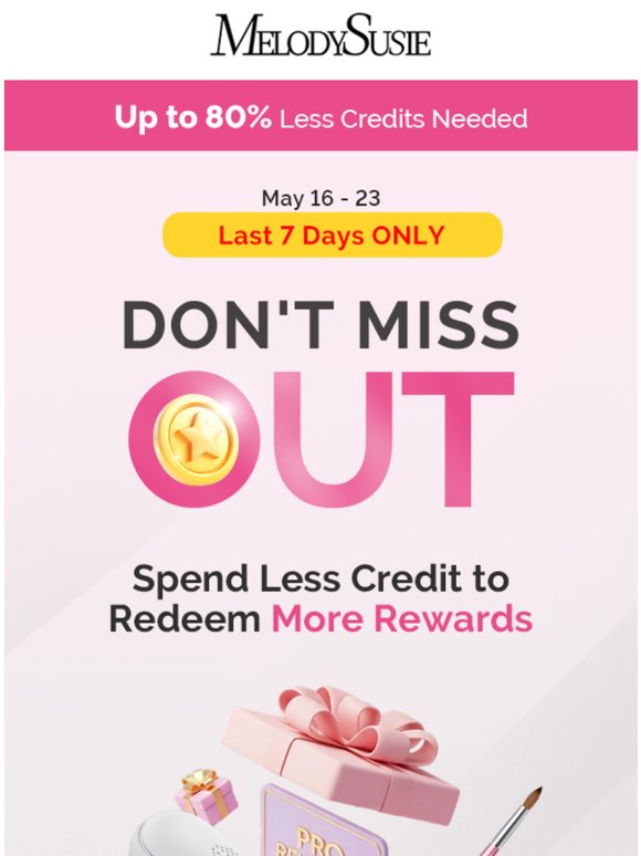 Lasts 7 Days Only! Don’t Miss the Super Credit Deals