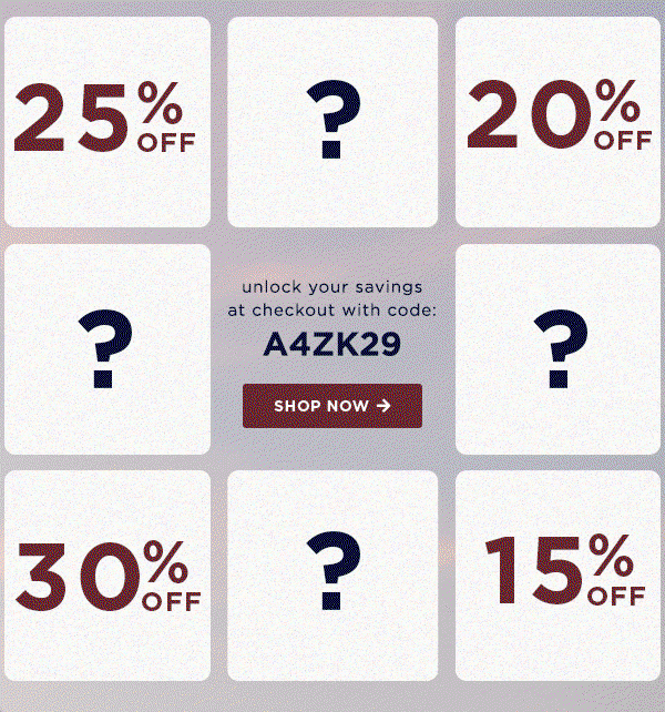 15%, 20%, 25%, or 30% off your entire purchase. Unlock your savings at checkout / shop now