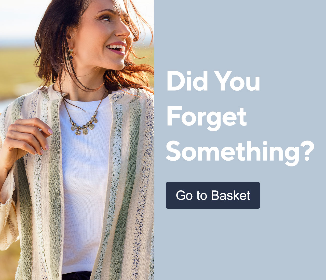 Did you forget something?