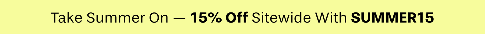 Get 15% Off Now!