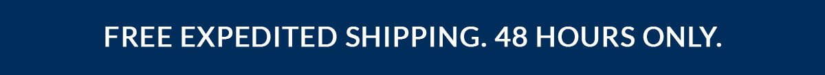 Free expedited shipping. 48 hours only.