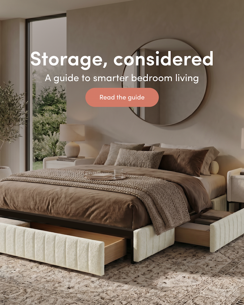 Storage, considered A guide to smarter bedroom living CTA: Read the guide