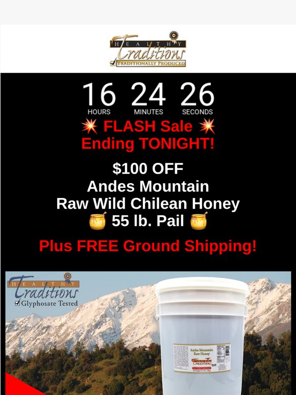 Sales End TONIGHT! $100 OFF 55 lbs. Raw Honey - 60% OFF Coconut Cream Concentrate - 50% OFF Nontoxic Cleaner + Disinfectant!
