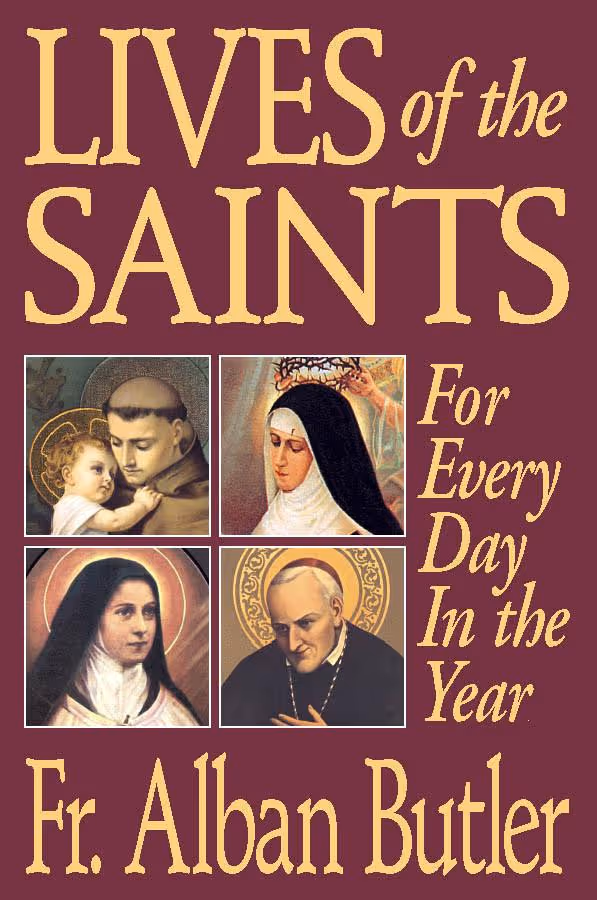 Lives of the Saints for Every Day In the Year