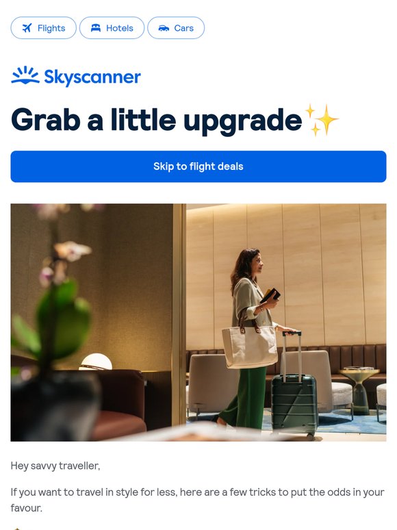 Increase your odds of scoring an upgrade 🎩✨