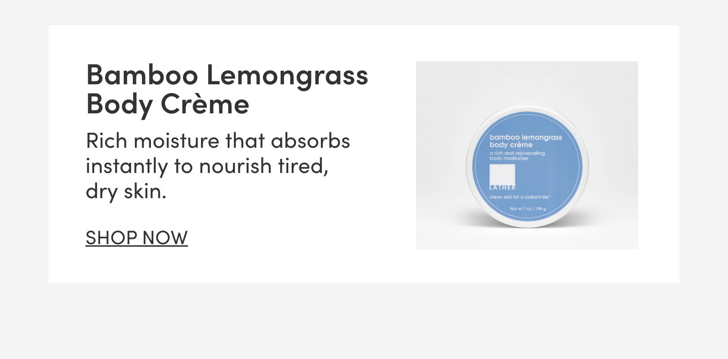Bamboo Lemongrass Body Creme