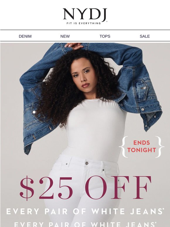 $25 Off White Jeans ENDS TONIGHT! (Exclusions Apply)
