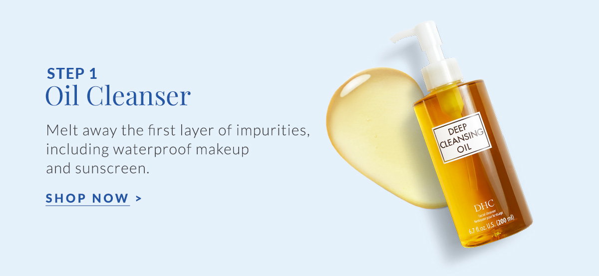 Step 1: Oil cleanser melts away first layer of impurities