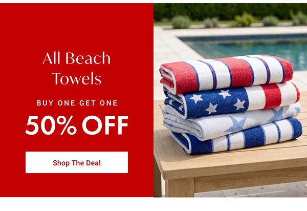Buy One, Get One 50% Off All Beach Towels | Shop the Deal >
