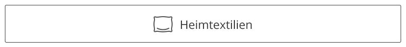 Heimtextilien