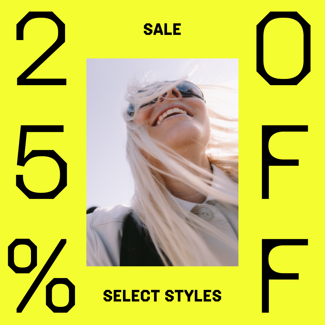 25% OFF SALE SELECT STYLES