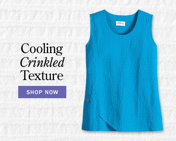 Cooling Crinkled Texture. Shop Now. Women's Crinkle Cotton Sleeveless Pullover Tunic