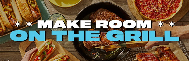 Make Room on the Grill