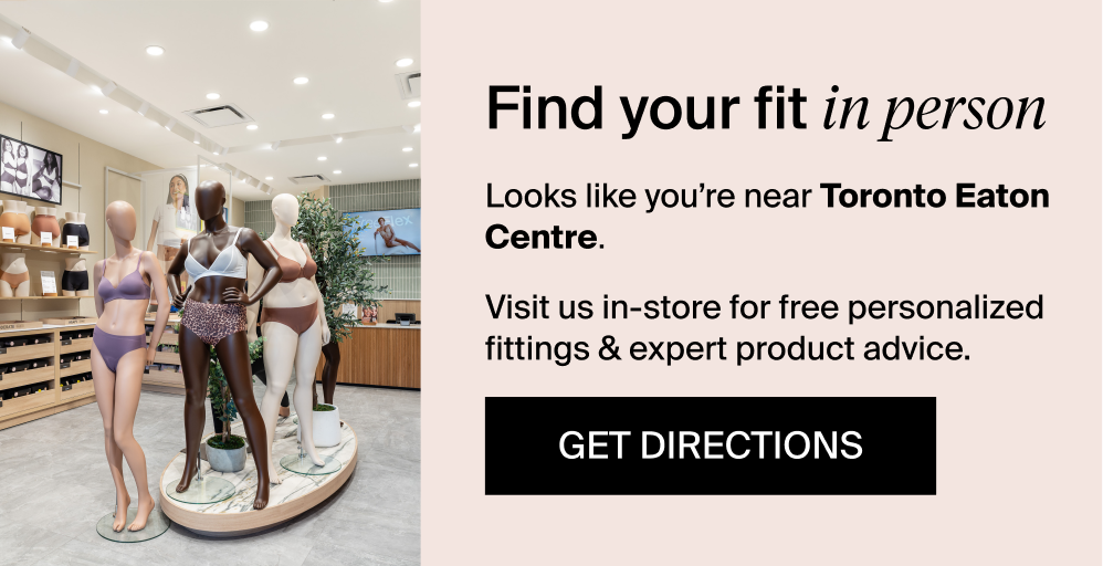 Visit us at Toronto Eaton Centre