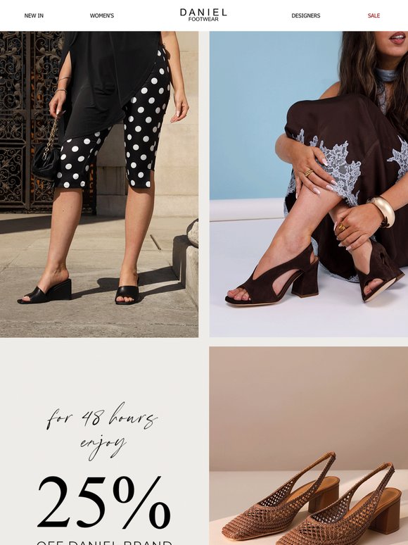 First Order? Enjoy 25% Off Daniel