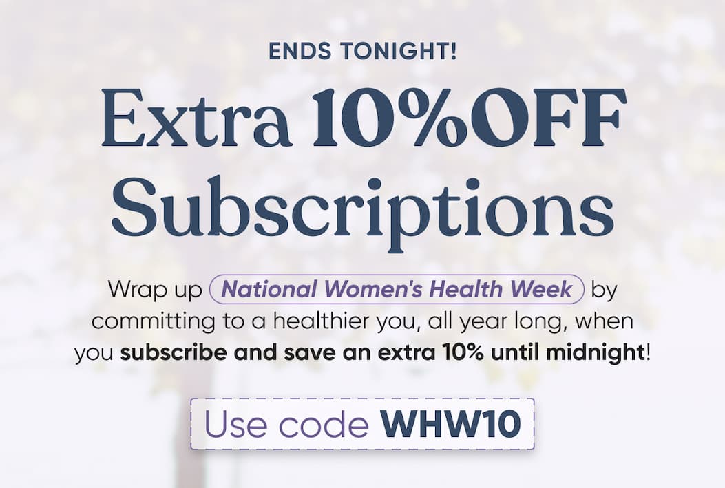 Ends Tonight! EXTRA 10% OFF Subscriptions