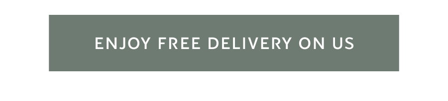 Enjoy Free Delivery On Us