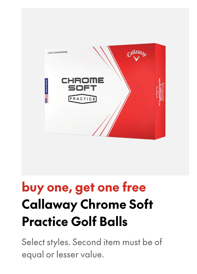 Callaway Chrome Soft Practice Golf Balls
buy one, get one free