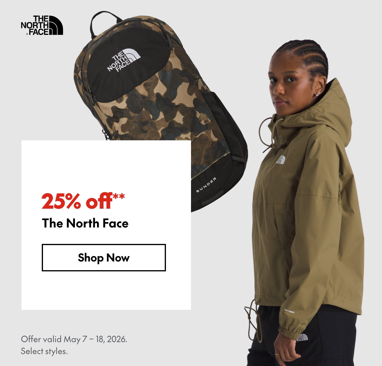 The North Face
May 7 - 18, 2026
25% off