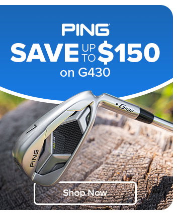 PING G430 - Save up to $150