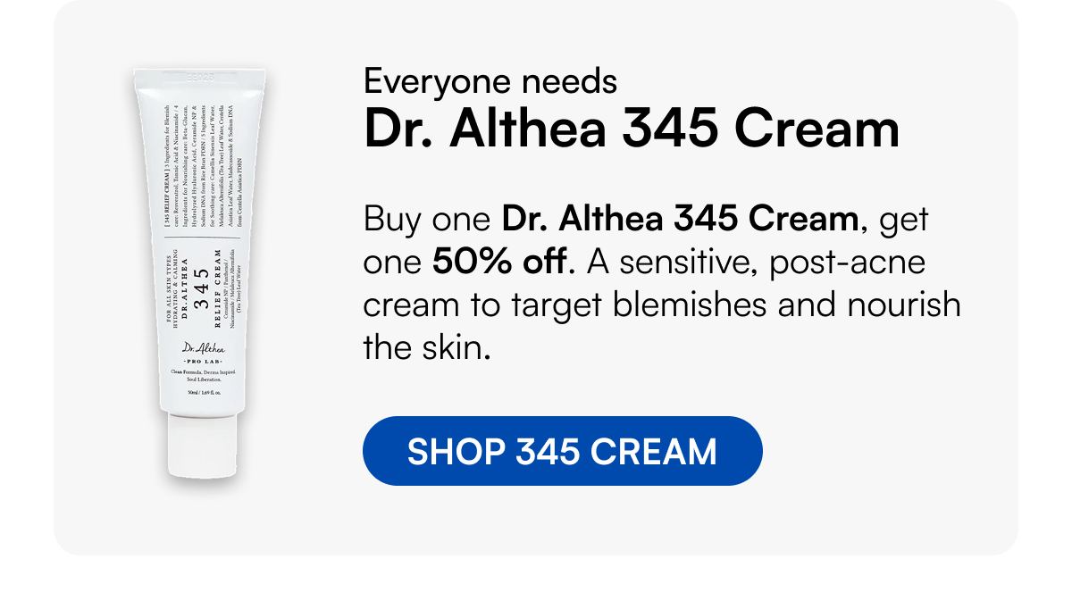 Buy one Dr. Althea 345 Cream, get one 50% off. A sensitive, post-acne cream to target blemishes and nourish the skin.