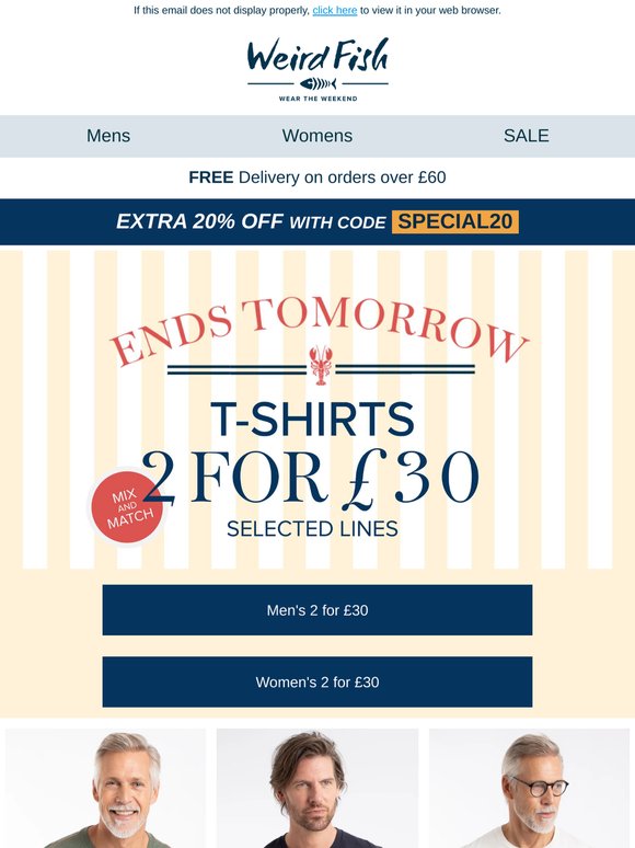 2 for £30 T-Shirts - ends tomorrow