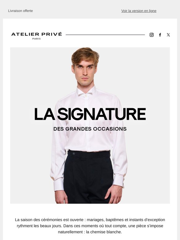 La signature des grandes occasions !