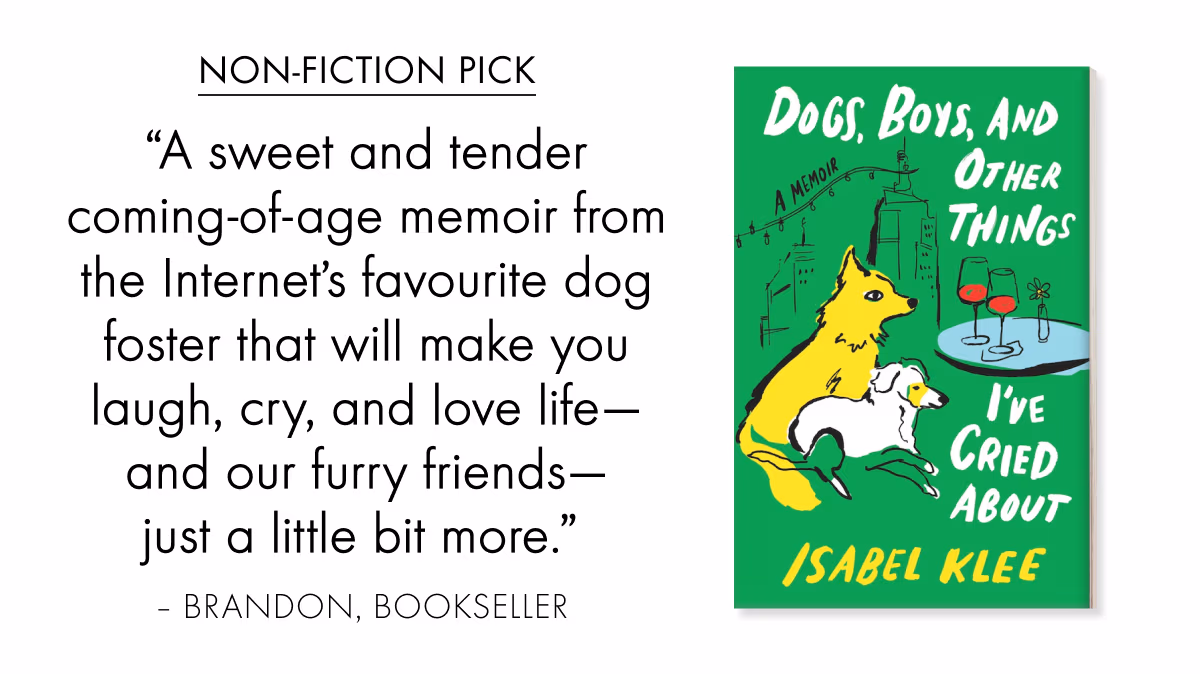 A sweet and tender coming-of-age memoir from the Interne?s favourite dog foster that will make you laugh, cry, and love life— and our furry friends— just a little bit more.