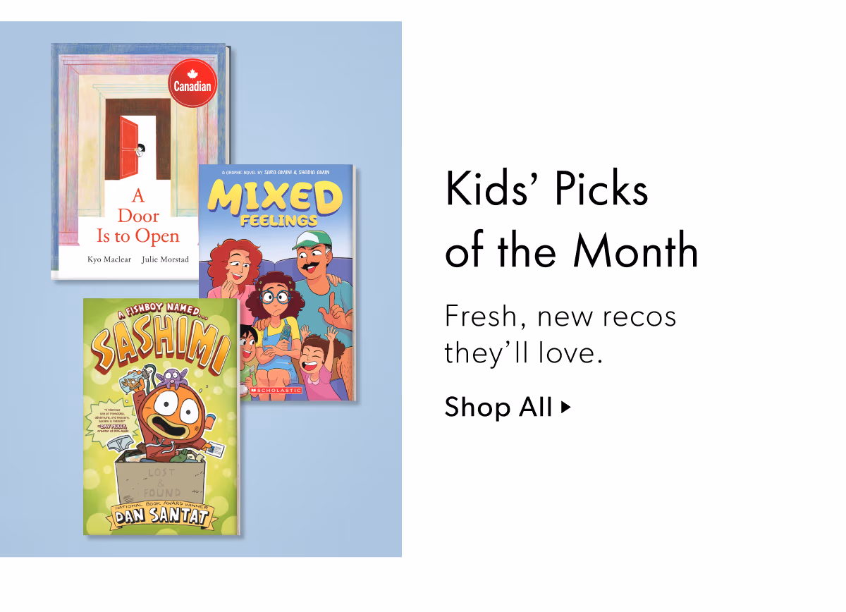 Kids' Picks of the Month | Fresh, new recos they'll love.