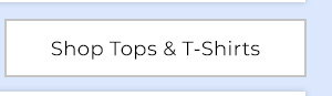 Shop Tops & T-Shirts