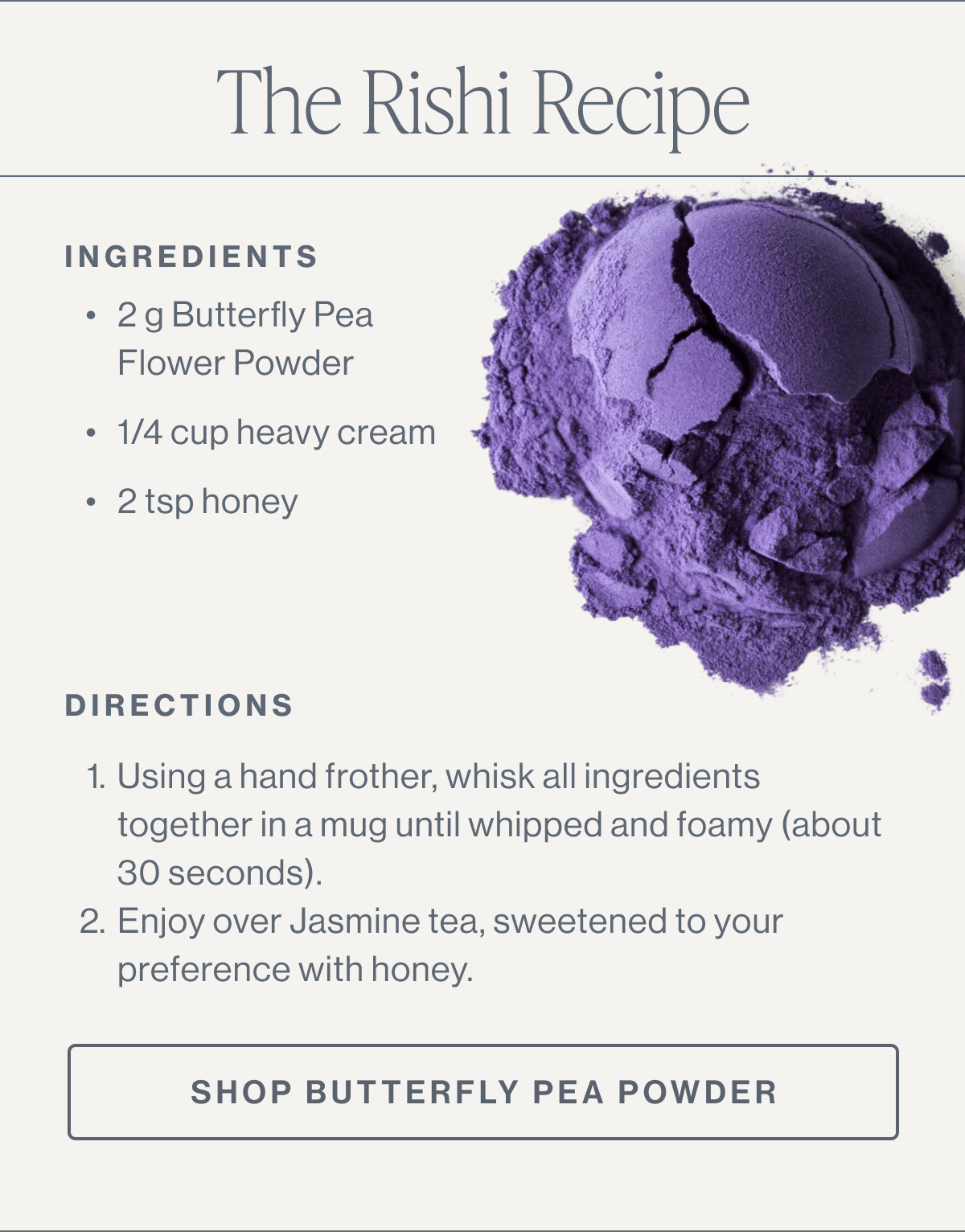 The Rishi Recipe | Shop Butterfly Pea Powder