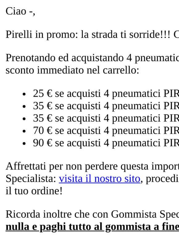 Gommista Specialista - Ultimi giri di pista per lo sconto Pirelli...