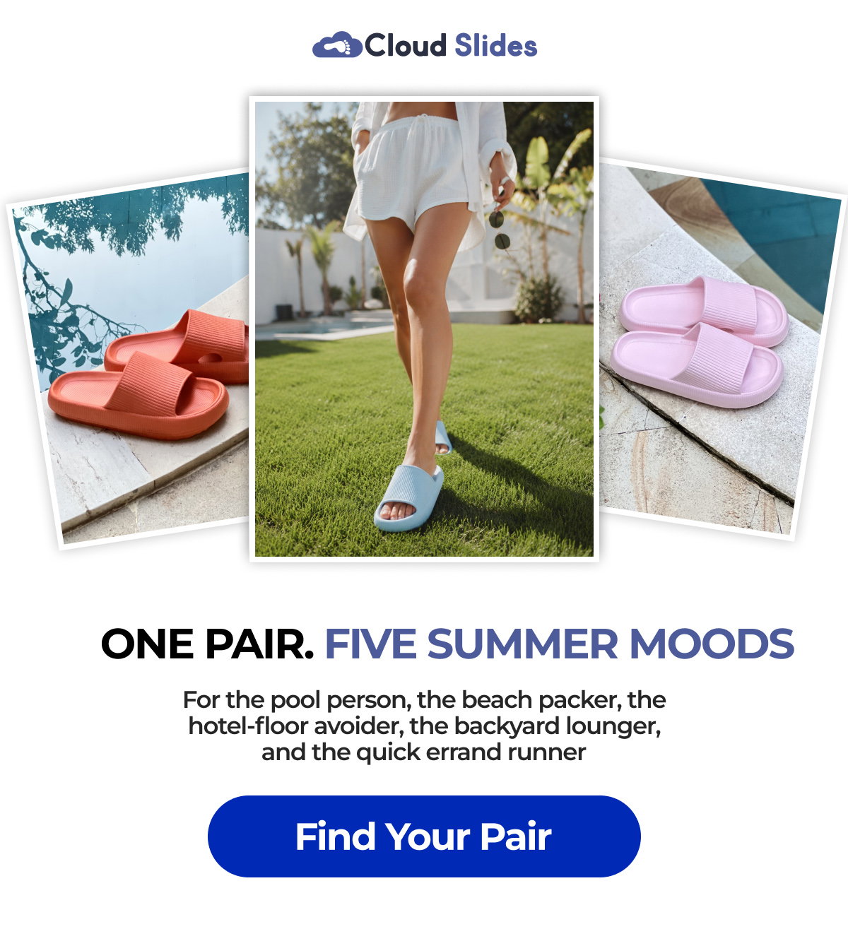 One Pair. Five Summer Moods