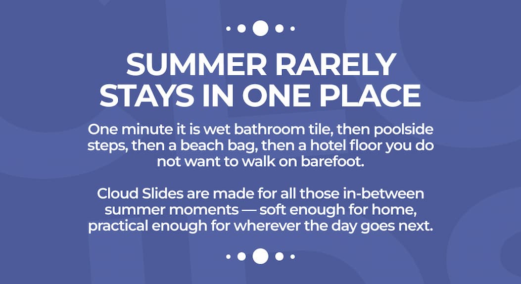 Summer rarely stays in one place