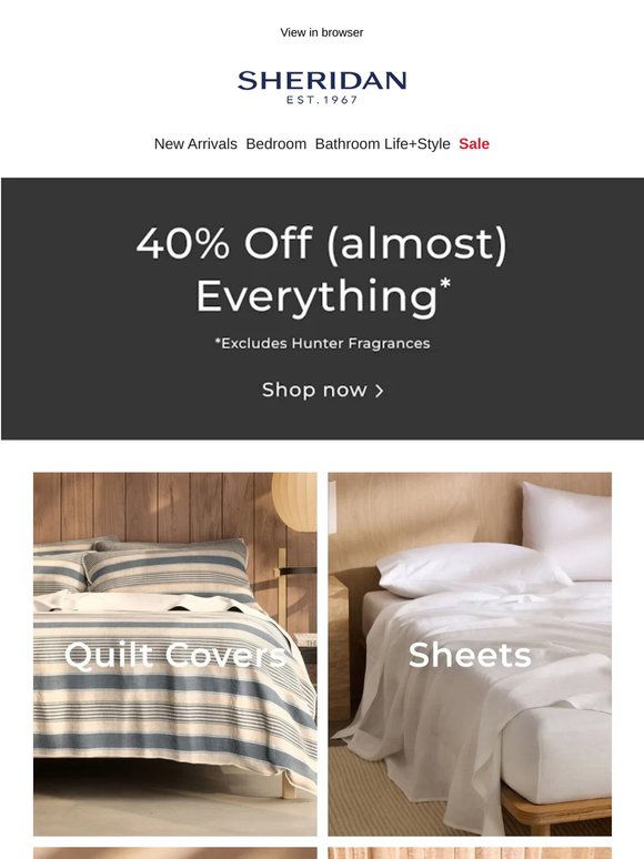 Shop 40% off (almost) everything*