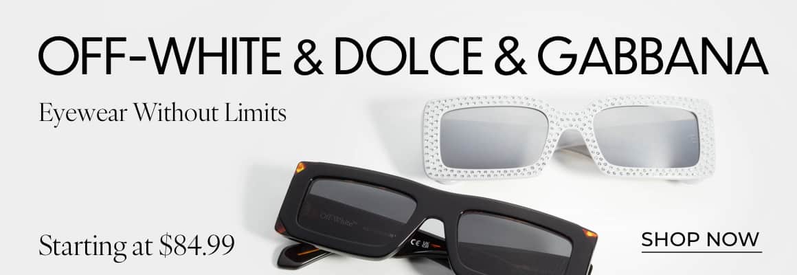 SHOP OFF-WHITE & DOLCE & GABBANA DEALS*
