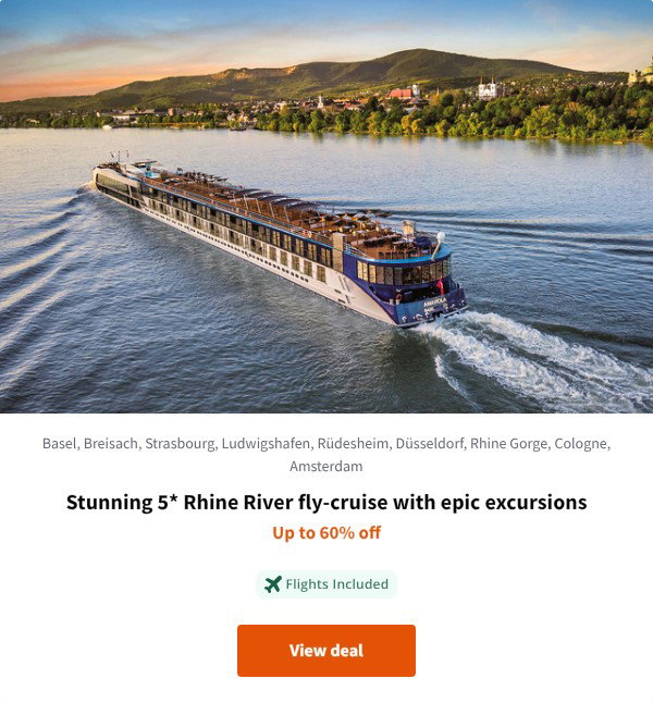 Stunning 5* Rhine River fly-cruise with epic excursions