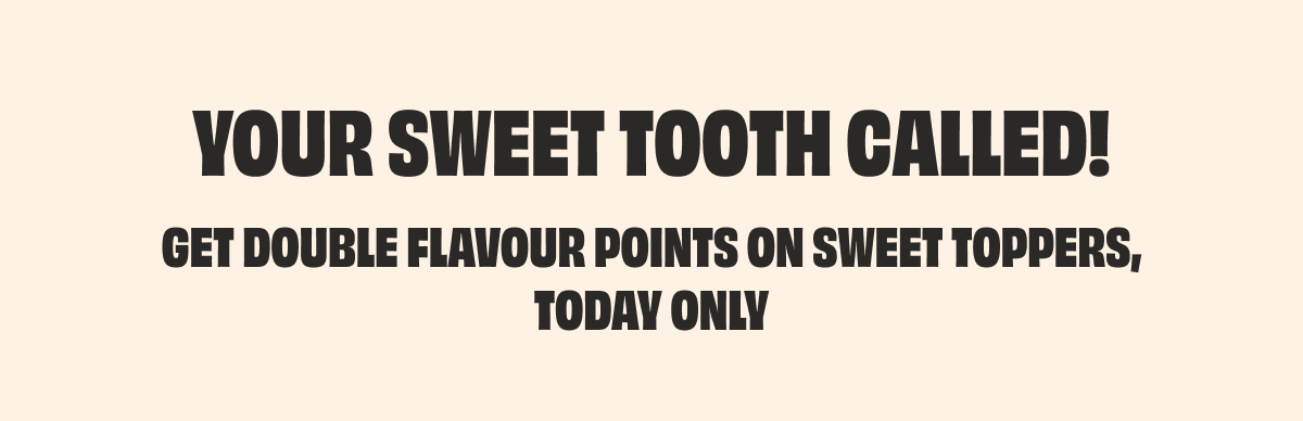 YOUR POINTS, YOUR REWARDS!