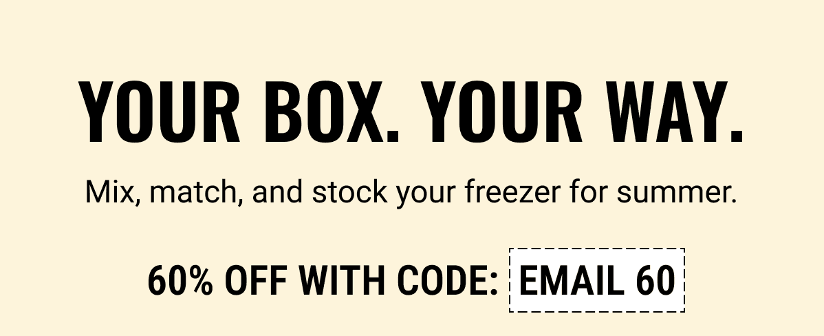 Your Box. Your Way.