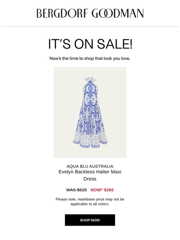 Bergdorf Goodman: Sale alert: The look you love | Milled