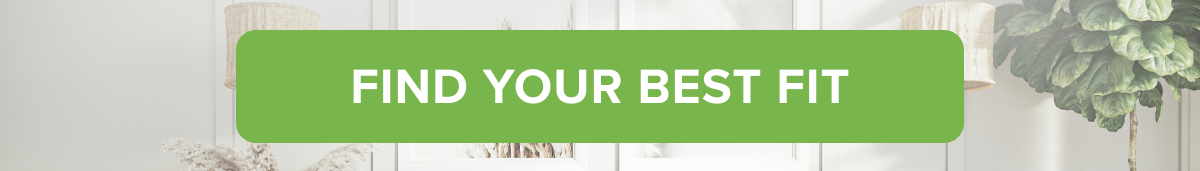 FIND YOUR BEST FIT