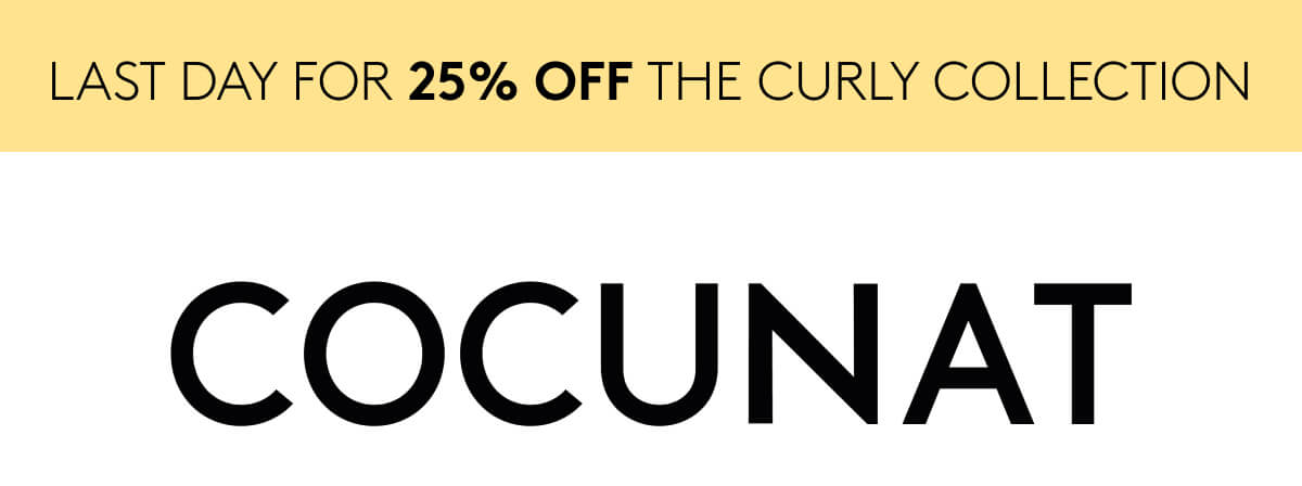 Last Day For 25% Off The Curly Collection