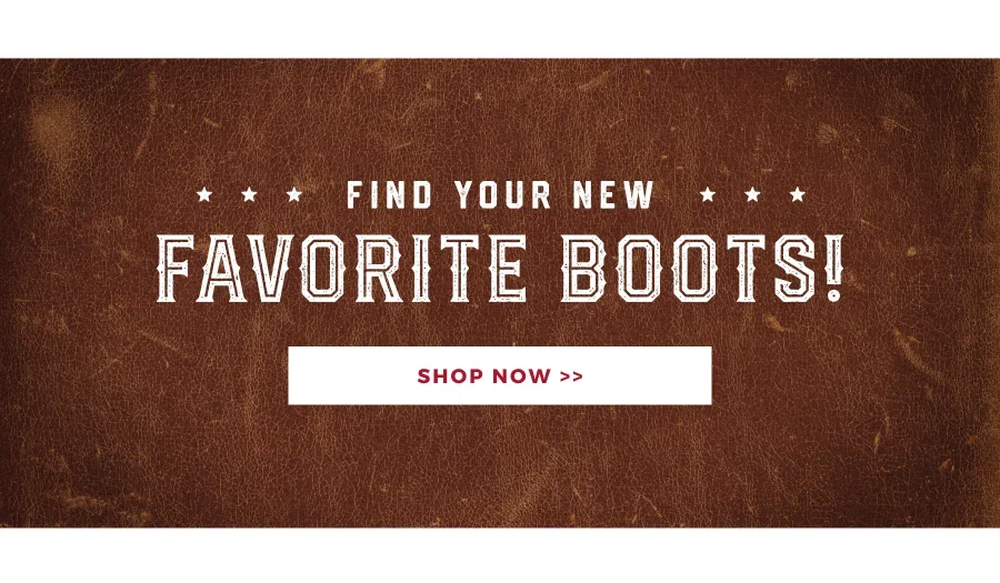 SHOP ALL BOOTS >>