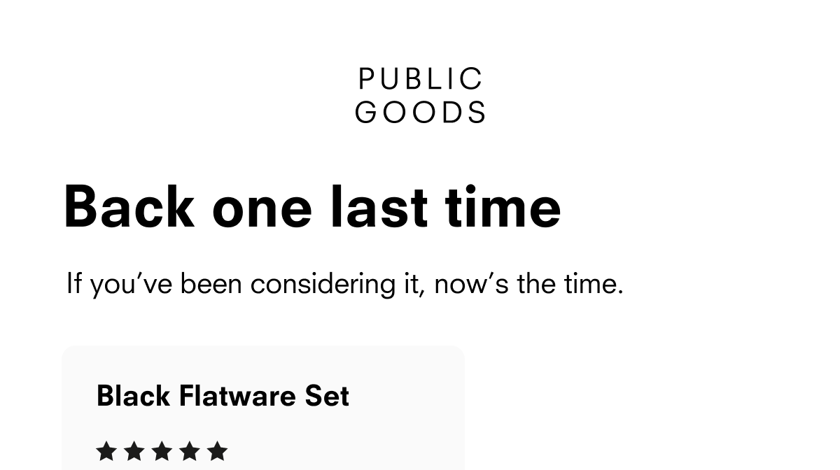 Back one last time: Black Flatware Set. "Great quality. Great weight. Fantastic" - Donna H."
