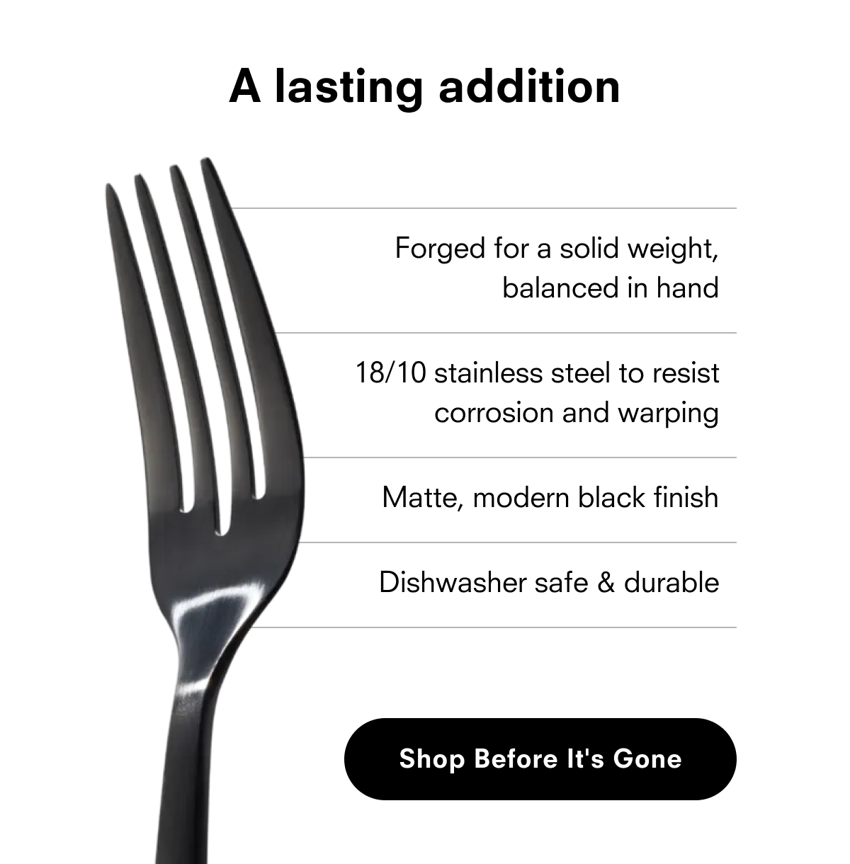 A lasting additon. Shop before it's gone.