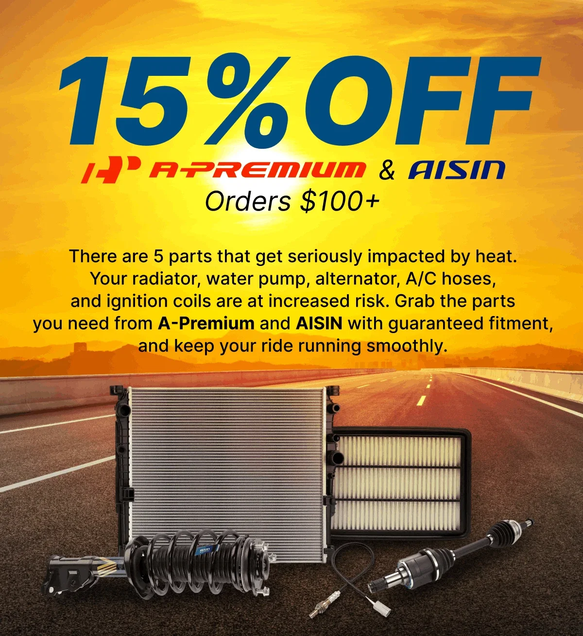 15% Off A-Premium & AISIN Essentials | Use code: MEMDAY15